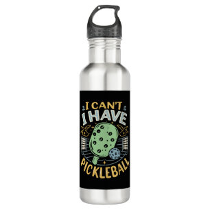 Ich kann es nicht haben Pickleball Edelstahlflasche