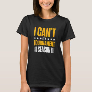 Ich kann es nicht sein Turnier Saison Trading Card T-Shirt