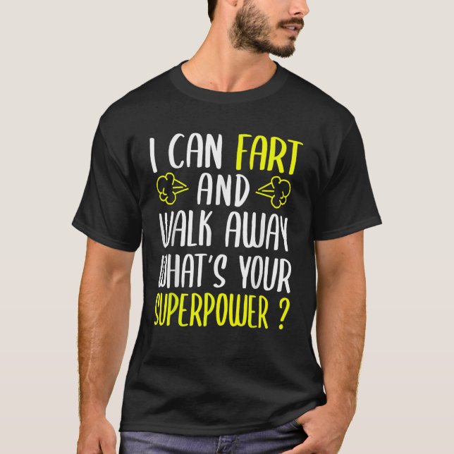 Ich kann Furz und weglaufen, was für eine Supermac T-Shirt (Vorderseite)