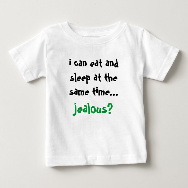 ich kann gleichzeitig essen und schlafen… baby t-shirt (Vorderseite)