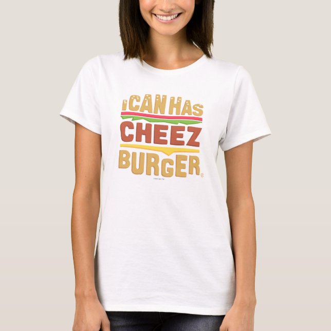Ich kann habe Cheezburger T-Shirt (Vorderseite)