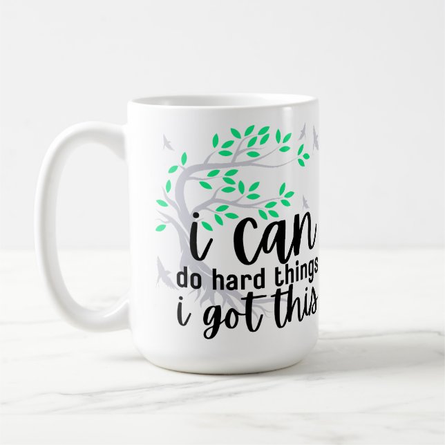 Ich kann harte Dinge tun (heller Baum des Lebens) Kaffeetasse (Links)