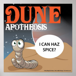 Ich kann Haz Gewürz? Dünen-Wurm Poster