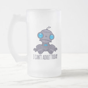 Ich kann heute keinen traurigen Roboter erwachsen  Mattglas Bierglas