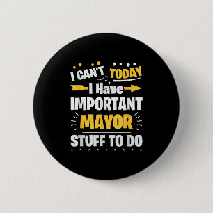 Ich kann heute nicht, ich habe wichtigere Dinge zu Button