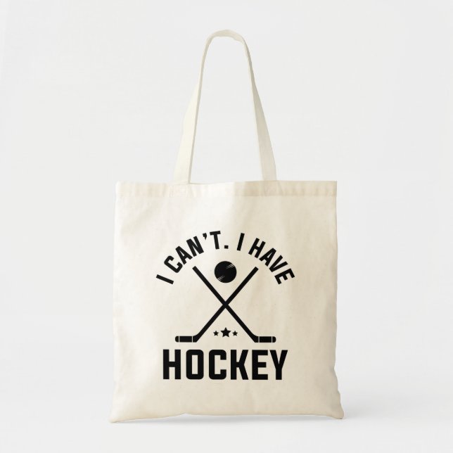 Ich kann Hockey nicht haben Tragetasche (Vorne)