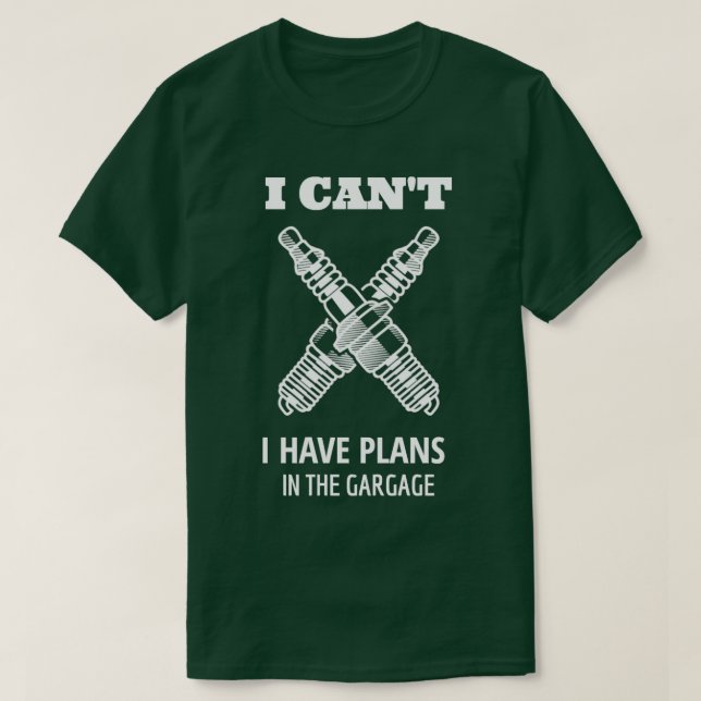 Ich kann im Garage Auto Mechanik E keine Pläne hab T-Shirt (Design vorne)