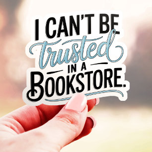 Ich kann in einer Buchhandlung nicht vertraut werd Aufkleber