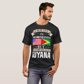 Ich kann in USA-Geschichte leben anfing in Guyana T-Shirt