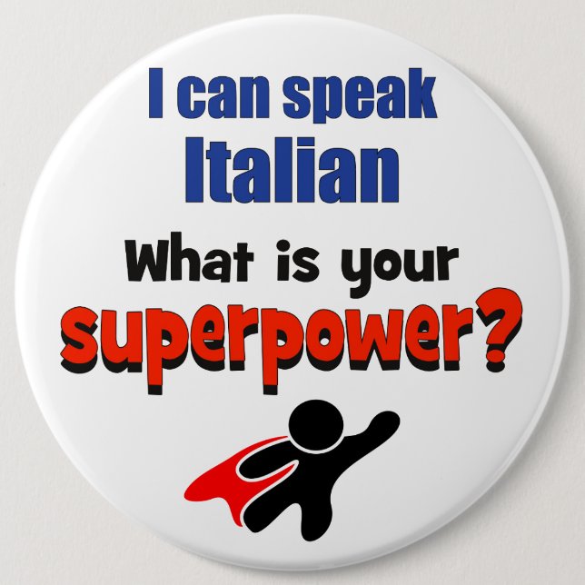 Ich kann Italiener sprechen. Was ist Ihre Button (Vorderseite)