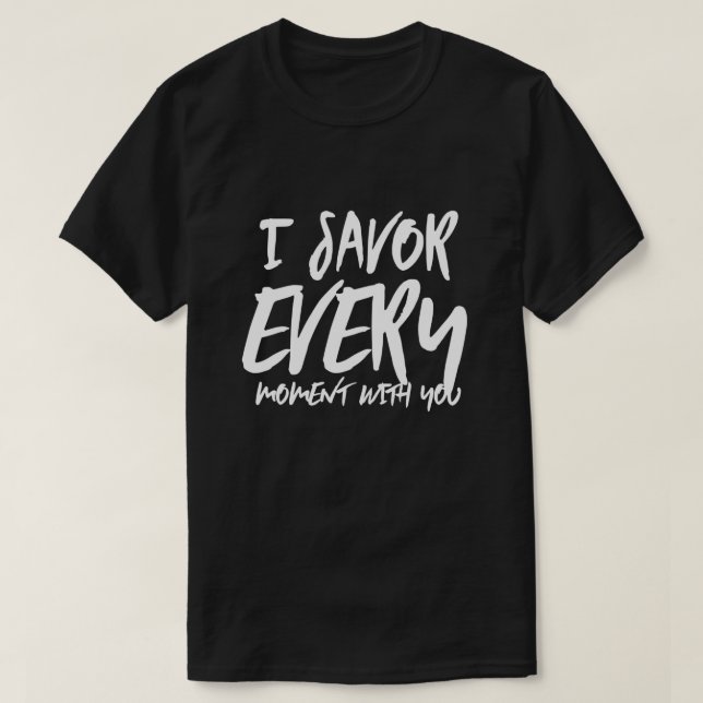 Ich kann jeden Augenblick mit Ihren Redewendungen  T-Shirt (Design vorne)