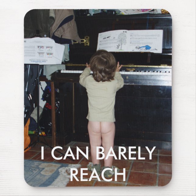 ICH KANN KAUM ERREICHEN MOUSEPAD (Vorne)