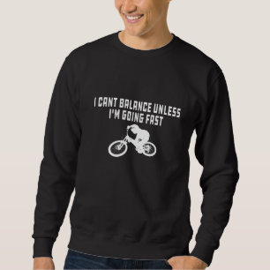 Ich kann kein Gleichgewicht herstellen, wenn ich n Sweatshirt