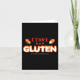 Ich kann kein Gluten essen, es macht mein Tumorsch Karte
