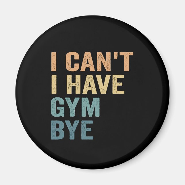 Ich kann kein Gymnastikgeschenk von lustiger Fitne Magnet (Vorne)