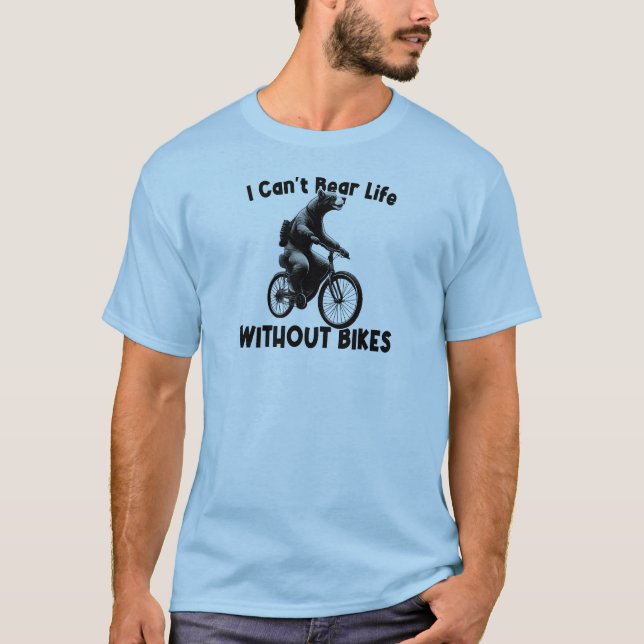 Ich kann kein Leben ohne Fahrräder tragen T-Shirt (Vorderseite)