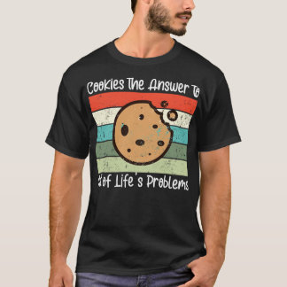 Ich kann keine Cookies zum Kuchen haben T-Shirt