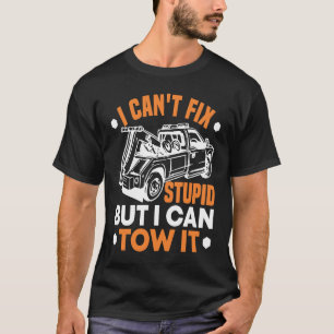 Ich kann keine Dummheit beheben, aber ich kann es T-Shirt