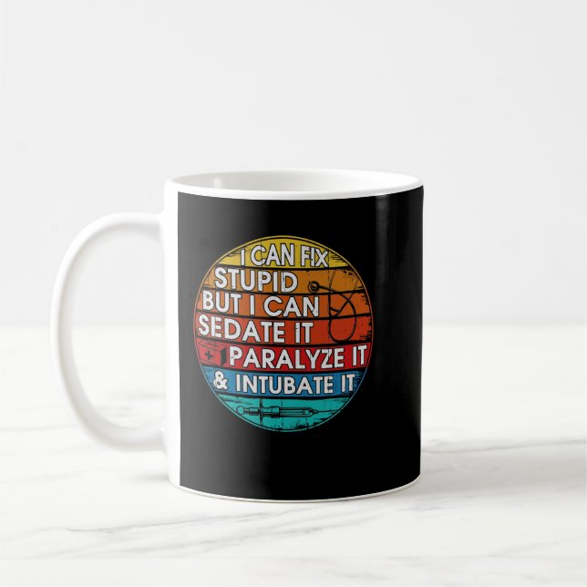 Ich kann keine Dummheit beheben, aber ich kann lus Kaffeetasse (Links)