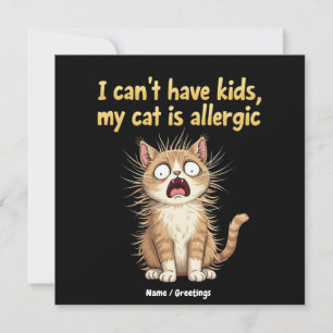 Ich kann keine Kinder haben, meine Katze ist aller Einladung