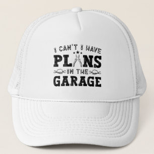 Ich kann keine Pläne im Garagenfeuer haben Truckerkappe