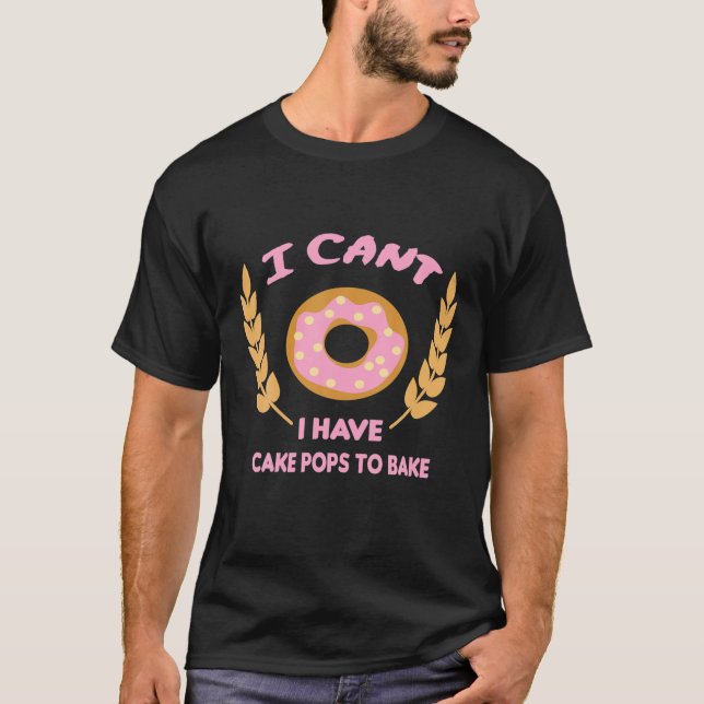 Ich kann keine Pop zum Bake der besten Geschenke f T-Shirt (Vorderseite)