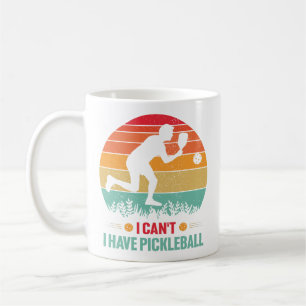 Ich kann keinen Pickleball Funny Pickleball Player Kaffeetasse