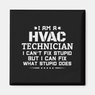 Ich kann keinen Stud reparieren - Funny Sarcastic Magnet