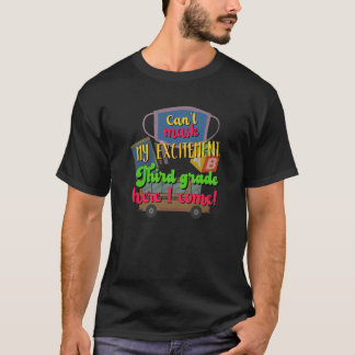 Ich kann meine Aufregung in der dritten Klasse hie T-Shirt
