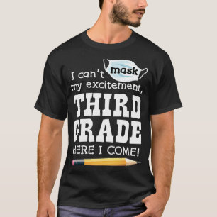 Ich kann meine Aufregung in der dritten Klasse hie T-Shirt