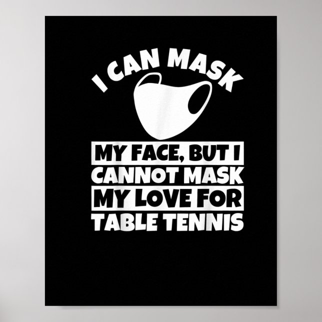 Ich kann meine Liebe nicht für Tischtennis-T - Shi Poster (Vorne)