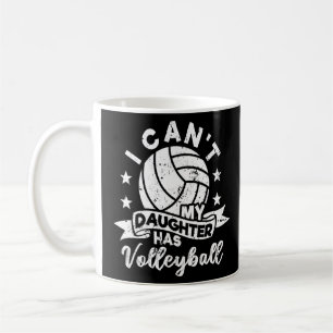 Ich kann meine Tochter nicht mit Volleyball Vater  Kaffeetasse