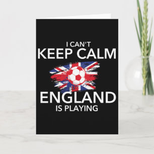 Ich kann mich nicht beruhigen England spielt - Fuß Karte