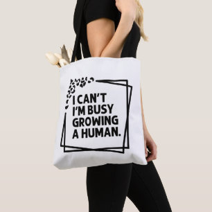 Ich kann mich nicht damit beschäftigen, Zitate für Tasche