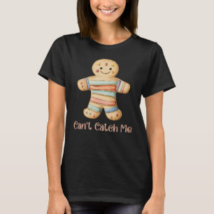 Ich kann mich nicht fangen, Kind, das Lebkuchen pa T-Shirt