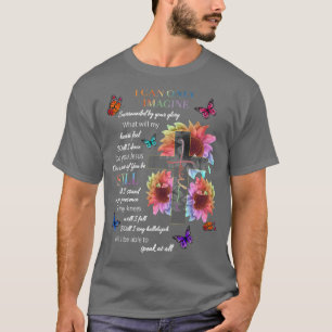 Ich kann mir nur vorstellen, dass der Glaube Chris T-Shirt