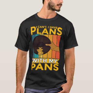 Ich kann mit meinem Pans Gold Prospector keine Plä T-Shirt