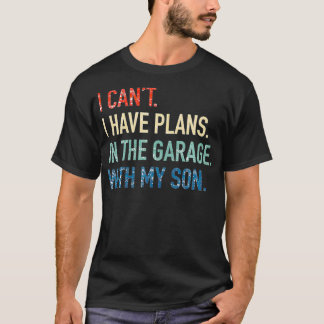 Ich kann mit meinem Sohn Vater keine Pläne in der  T-Shirt