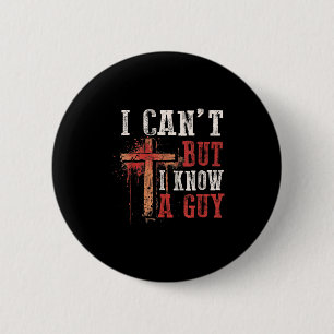 Ich kann nicht, aber ich kenne ein Typ-Shirt - ich Button
