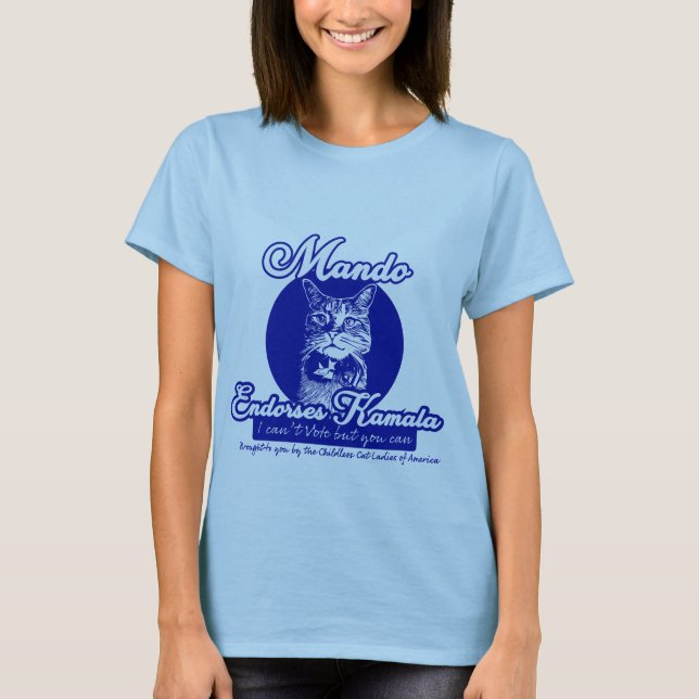 Ich kann nicht abstimmen, aber du kannst - Mando f T-Shirt (Vorderseite)