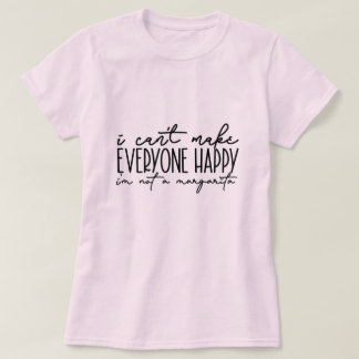 ICH KANN NICHT ALLE GLÜCKLICH MACHEN T-Shirt
