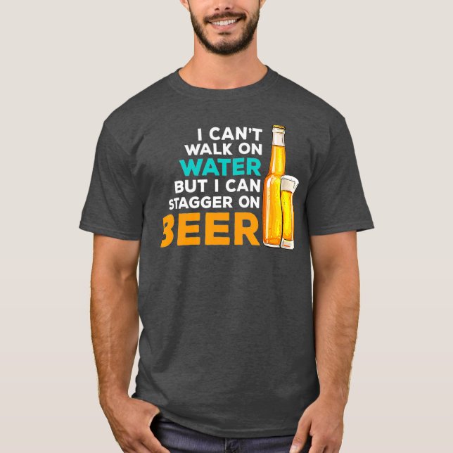 Ich kann nicht auf dem Wasser laufen, aber ich kan T-Shirt (Vorderseite)