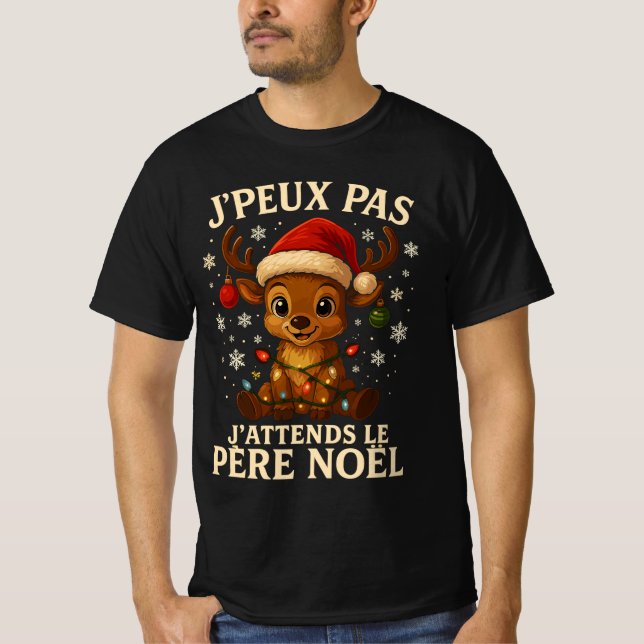 Ich kann nicht auf den Weihnachtsmann warten T-Shirt (Vorderseite)