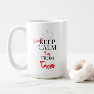 Ich kann nicht Behalten, dass ich aus Texas komme Kaffeetasse