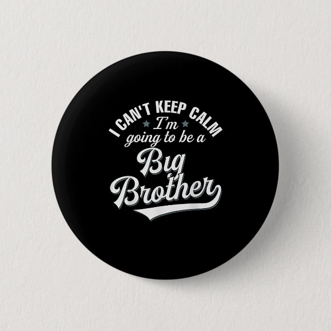 Ich kann nicht Behalten, dass ich ein großer Brude Button (Vorderseite)