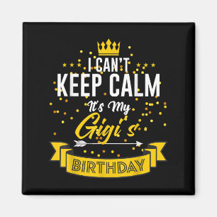 Ich kann nicht Behalten, es ist mein Geburtstag. Magnet