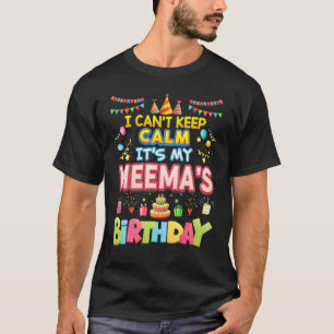 Ich kann nicht Behalten Ruhe Es ist mein Meema S G T-Shirt