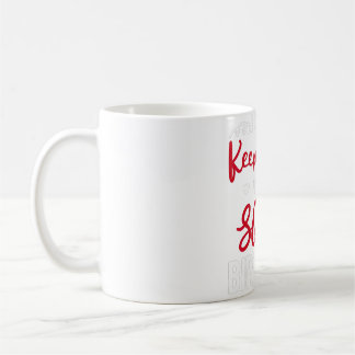 Ich kann nicht Behalten Ruhe Es ist mein Sohn Gebu Kaffeetasse