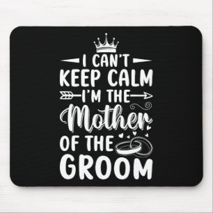 Ich kann nicht Behalten werden, dass ich Mutter de Mousepad