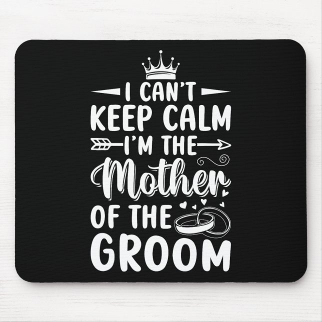 Ich kann nicht Behalten werden, dass ich Mutter de Mousepad (Vorne)